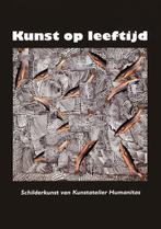 Kunst op leeftijd 9789059723368, Verzenden, Zo goed als nieuw