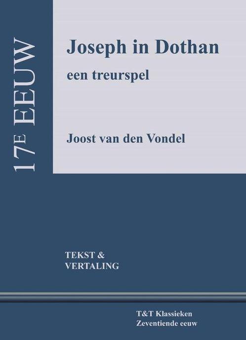 9789066200517 TT Klassieken - Joseph in Dothan, Boeken, Studieboeken en Cursussen, Nieuw, Verzenden