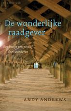 De Wonderlijke raadgever 9789060679616 Andy Andrews, Verzenden, Zo goed als nieuw, Andy Andrews