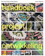 9789462083967 Handboek Projectontwikkeling, Verzenden, Nieuw, Gert-Joost Peek