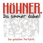 cd - HÃ¶hner - Da Simmer Dabei! Die GrÃ¶ssten Partyhits, Verzenden, Zo goed als nieuw
