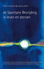 De spontane bevrijding in leven en sterven 9789063501099, Boeken, Verzenden, Zo goed als nieuw, Robert Hartzema