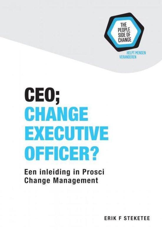 9789463422659 CEO; Change Executive Officer? | Tweedehands, Boeken, Studieboeken en Cursussen, Zo goed als nieuw, Verzenden