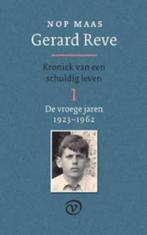 Gerard Reve 1: De vroege jaren (1923-1962) 9789028241251, Boeken, Verzenden, Gelezen, Nop Maas