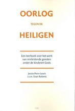 Oorlog tegen de heiligen 9789086030057 J. Penn-Lewis, Boeken, Verzenden, Zo goed als nieuw, J. Penn-Lewis