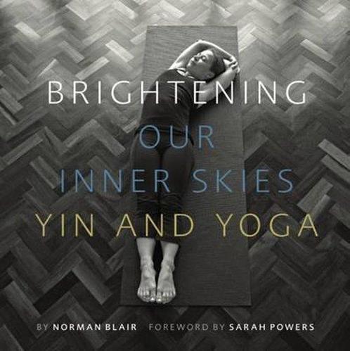 Brightening Our Inner Skies 9780995547001 Norman Blair, Boeken, Taal | Engels, Zo goed als nieuw, Verzenden