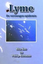 9789087593926 Lyme, de verzwegen epidemie | Tweedehands, Boeken, Gelezen, Philip Kielman, Verzenden
