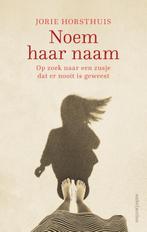 Noem haar naam 9789026338427 Jorie Horsthuis, Verzenden, Gelezen, Jorie Horsthuis