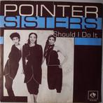 Pointer Sisters - Should I do it - Single, Pop, Gebruikt, 7 inch, Single