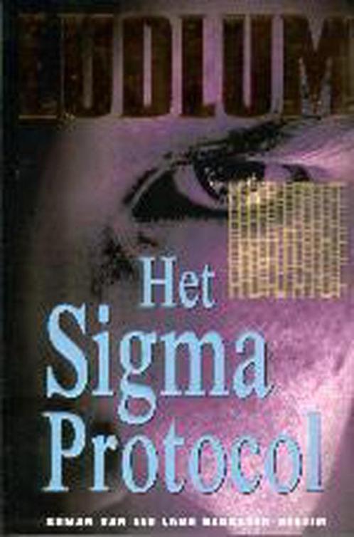 SIGMA PROTOCOL 9789024535187 Robert Ludlum, Boeken, Thrillers, Gelezen, Verzenden