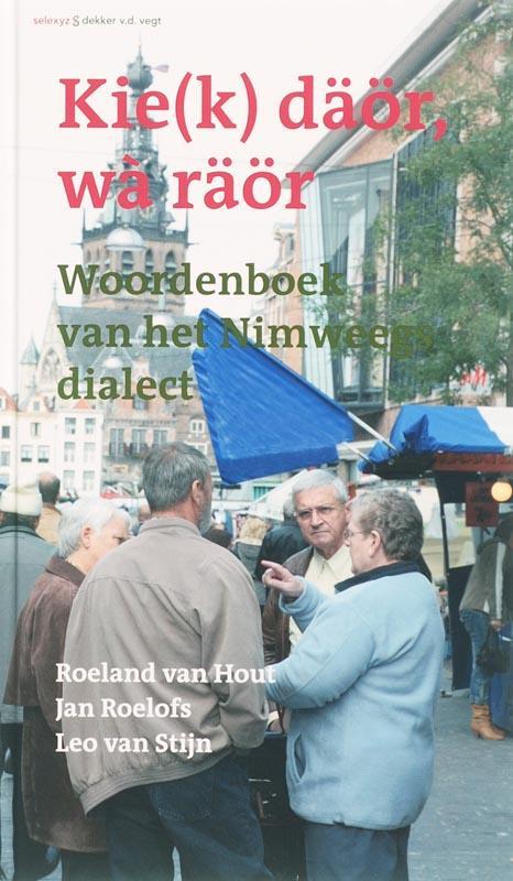 Kie(k) doar wa raor 9789086800384 Roeland Van Hout, Boeken, Woordenboeken, Gelezen, Verzenden