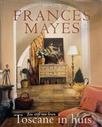 Toscane in huis 9789044607710 Frances Mayes, Boeken, Gelezen, Frances Mayes, Verzenden
