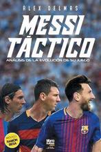 9789873979453 Messi tactico Alex Delmas, Boeken, Verzenden, Nieuw, Alex Delmas