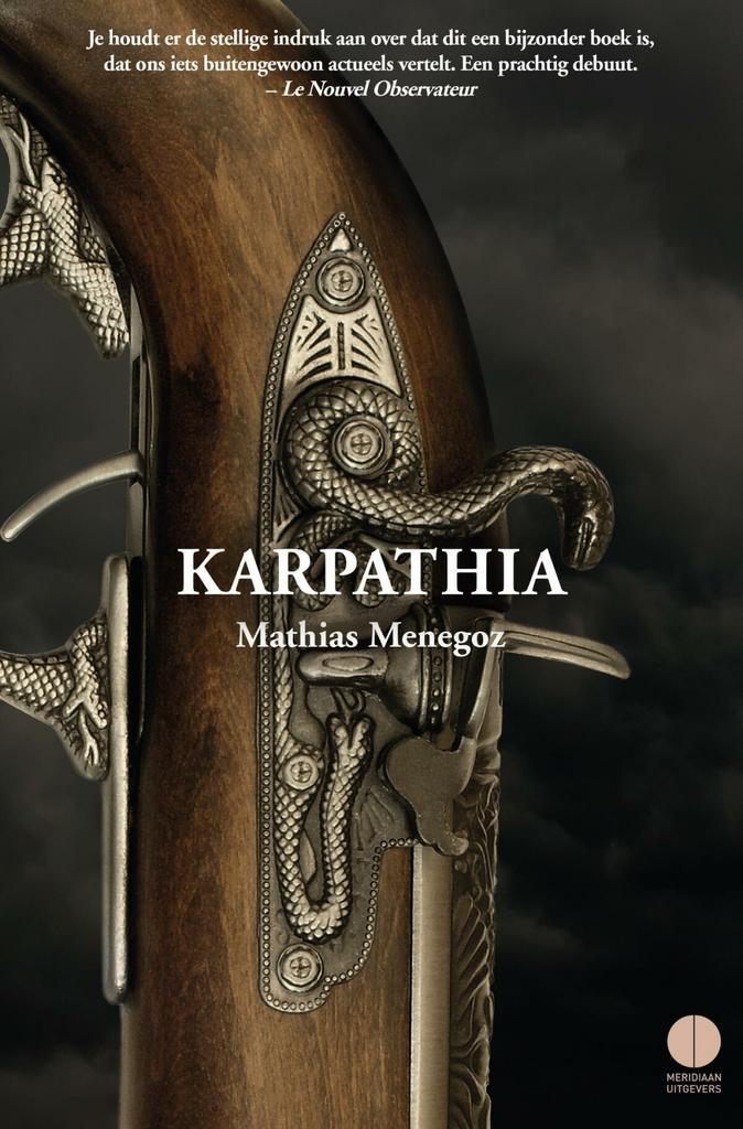 Karpathia (9789025448202, Mathias Menegoz), Boeken, Romans, Nieuw, Verzenden