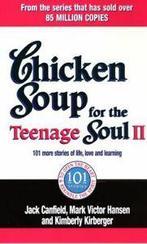 Chicken soup for the teenage soul II: 101 more stories of, Gelezen, Verzenden, Jack Canfield, Mark Victor Hansen, Kimberley Kirberger