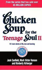Chicken soup for the teenage soul II: 101 more stories of, Boeken, Taal | Engels, Gelezen, Verzenden