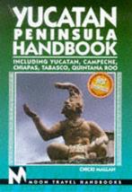Moon Yucatan Peninsula 9781566911221 Chicki Mallan, Verzenden, Gelezen, Chicki Mallan