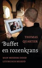 Buffet en rozenkrans 9789493279391 Thomas Quartier, Boeken, Verzenden, Zo goed als nieuw, Thomas Quartier
