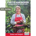 Lekkere recepten van het land 9789059568440 Yvette van Boven, Boeken, Kookboeken, Verzenden, Zo goed als nieuw, Yvette van Boven
