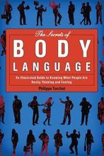 9781620870723 The Secrets of Body Language | Tweedehands, Boeken, Verzenden, Zo goed als nieuw, Philippe Turchet