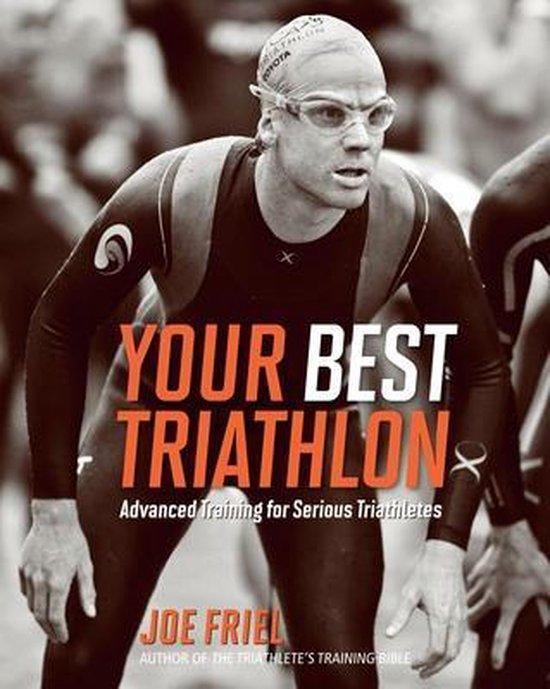 Your Best Triathlon 9781934030622 Joe Friel, Boeken, Taal | Engels, Zo goed als nieuw, Verzenden