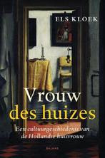 Vrouw des huizes 9789460030116 Els Kloek, Verzenden, Gelezen, Els Kloek