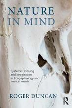 Nature in Mind 9781782203773 Roger Duncan, Verzenden, Gelezen, Roger Duncan