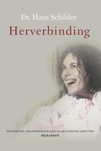 9789051944648 Herverbinding | Tweedehands, Boeken, Studieboeken en Cursussen, Verzenden, Zo goed als nieuw, Hans Schilder