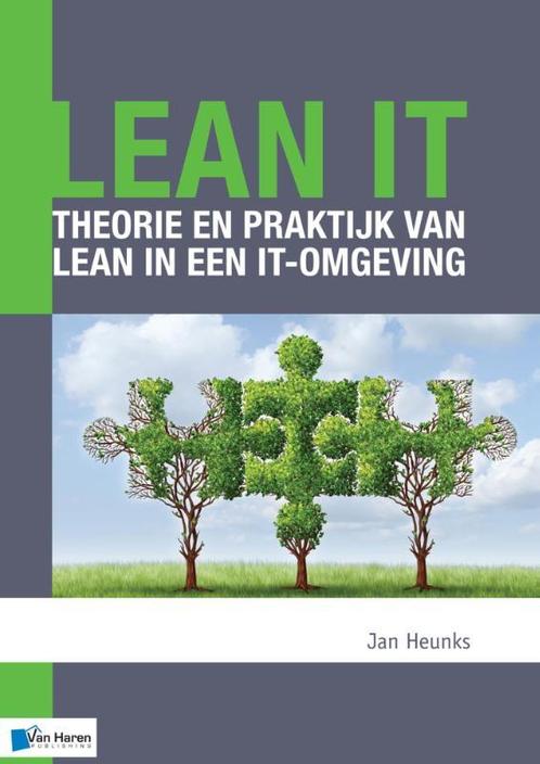 Lean IT â Theorie en praktijk van Lean in 9789401800150, Boeken, Studieboeken en Cursussen, Zo goed als nieuw, Verzenden