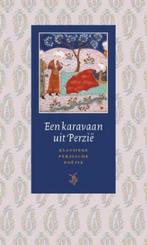 Boek Een karavaan uit Perzië, Boeken, Gedichten en Poëzie, Zo goed als nieuw, Verzenden