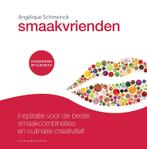 Smaakvrienden 9789045212968 Angélique Schmeinck, Verzenden, Zo goed als nieuw, Angélique Schmeinck