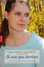 Ik was pas dertien 9789069749563 Lea Saskia Laasner, Boeken, Verzenden, Gelezen, Lea Saskia Laasner