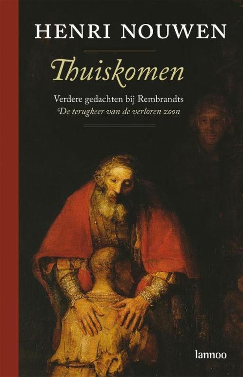 Thuiskomen 9789020984200 Henri Nouwen, Boeken, Politiek en Maatschappij, Gelezen, Verzenden