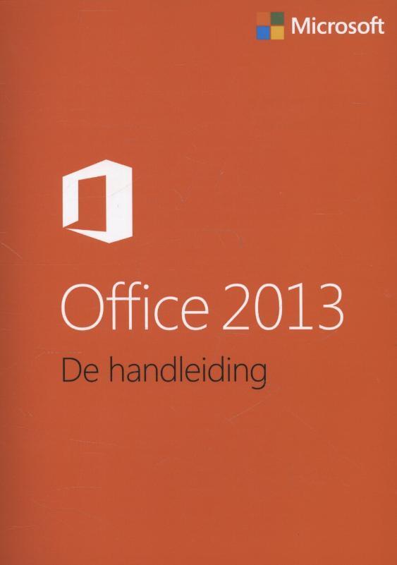 Office 2013 9789043029476, Boeken, Wetenschap, Zo goed als nieuw, Verzenden