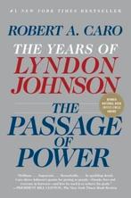 The Passage of Power: The Years of Lyndon Johnson / Years of, Boeken, Verzenden, Gelezen, Robert A. Caro