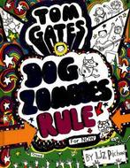 Tom Gates: DogZombies rule (for now) by Liz Pichon, Gelezen, Liz Pichon, Verzenden