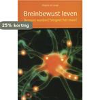 Breinbewust leven 9789088503061 Brigitte de Lange, Boeken, Verzenden, Gelezen, Brigitte de Lange