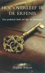 Hoe overleef ik de erfenis / Leven met de dood 9789022992814, Verzenden, Gelezen, D. Riksen