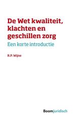 9789462909489 Korte introducties  -   De wet kwaliteit, k..., Boeken, Studieboeken en Cursussen, Verzenden, Nieuw, R.P. Wijne