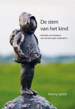 De stem van het kind 9789089548191 Hanny Lynch, Verzenden, Zo goed als nieuw, Hanny Lynch