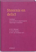 Stoornis en delict 9789058981424, Boeken, Studieboeken en Cursussen, Zo goed als nieuw, Verzenden