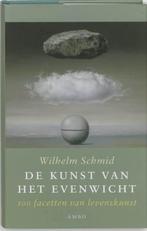 De kunst van het evenwicht 9789026319280 Wilhelm Schmid, Boeken, Verzenden, Gelezen, Wilhelm Schmid