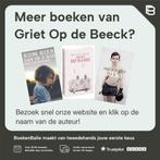 Vele hemels boven de zevende 9789044627695 Griet Op de Beeck, Boeken, Verzenden, Zo goed als nieuw, Griet Op de Beeck