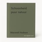 Schoonheid puur natuur 9789061201960 Maxwell Hudson, Boeken, Overige Boeken, Verzenden, Gelezen, Maxwell Hudson