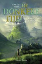 De magie van de Macht / De donkere tijd / 5 9789024530533, Boeken, Verzenden, Zo goed als nieuw, Markus Heitz