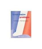 Grammaire pratique   manuel 9789045508245, Zo goed als nieuw