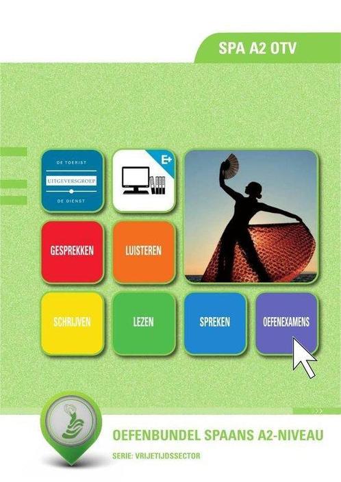 Oefenbundel Spaans A2 niveau SPA A2 OTV 9789400220461, Boeken, Studieboeken en Cursussen, Zo goed als nieuw, Verzenden