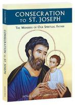 9781596144316 Consecration To St Joseph Donald Calloway, Verzenden, Nieuw, Donald Calloway
