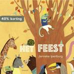 Het feest 9789025884581 Janneke Ipenburg, Verzenden, Zo goed als nieuw, Janneke Ipenburg