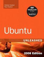 9780672329937 Ubuntu Unleashed, 2008 | Tweedehands, Boeken, Andrew Hudson, Zo goed als nieuw, Verzenden